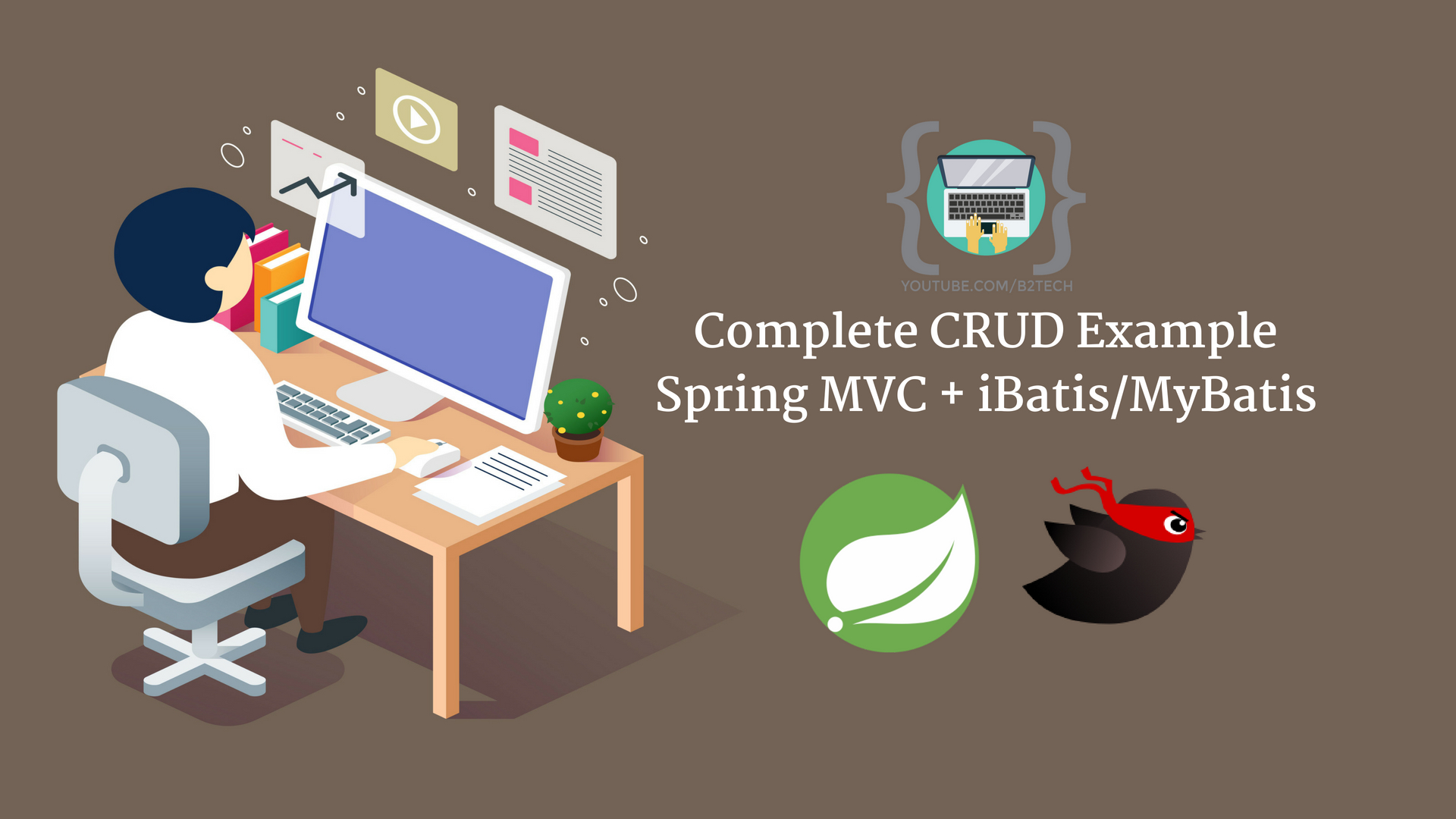 Read more about the article A Complete CRUD Application with Spring MVC and MyBatis/iBatis