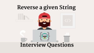 Read more about the article Reverse a given String