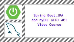 Read more about the article Spring Boot and JPA Video Course